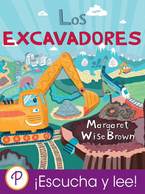 Title details for Los excavadores by Margaret Wise Brown - Available